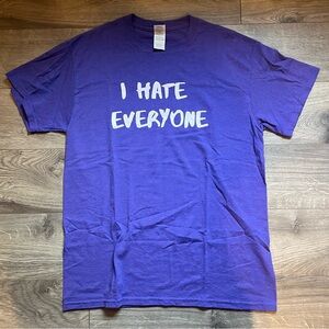 I Hate Everyone Purple Tee